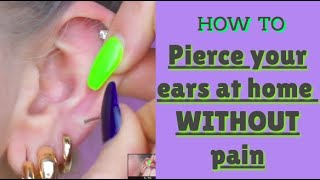 How to pierce your ears at home WITHOUT pain  hellebeauty [upl. by Aiksa]