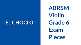 ABRSM Violin Grade 6 El Choclo  Tutorial amp Piano Part [upl. by Dnaleel868]