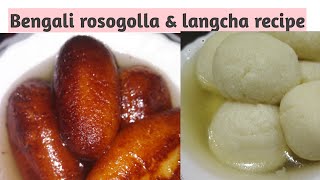 Langcha Bengali sweet  Rasgulla recipe  Rosogolla amp langcha recipe in hindi [upl. by Elenahc]