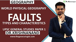 Fault  Types and Characteristics Geomorphology  Dr Krishnanand [upl. by Aicinad]