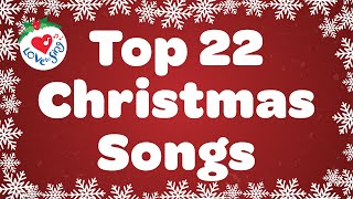 Top 22 Christmas Songs and Carols Playlist with Lyrics [upl. by Airbmat]