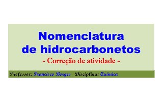 Atividade  Nomenclatura de Hidrocarbonetos [upl. by Adnik]