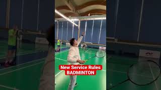 New Service Rules  BADMINTON [upl. by Atterbury]