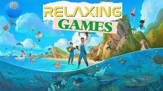 10 Most Relaxing Games to play right now [upl. by Alesandrini306]