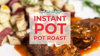 Instant Pot Pot Roast [upl. by Copeland677]