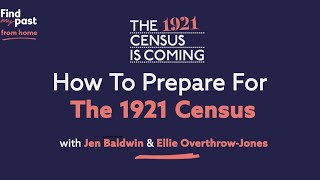 How To Prepare For The 1921 Census  Findmypast [upl. by Ibocaj549]