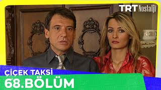 Çiçek Taksi 68 Bölüm NostaljiTRT [upl. by Bourque]