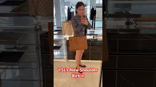 NEW YSL Shoulder Birkin VIP Preview luxuryfashion fashionweek paris [upl. by Belda]