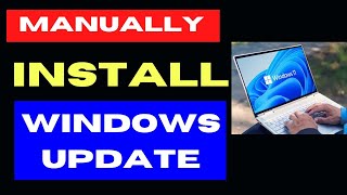 Manually Install Windows Update on Windows 11  10 [upl. by Orlene424]