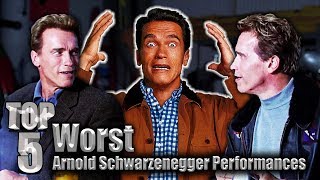 Top 5 Worst Arnold Schwarzenegger Performances [upl. by Noerb]