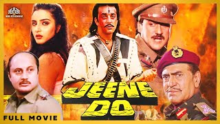 Jeene Do Full Movie  Jackie Shroff Sanjay Dutt Farha Naaz Anupam Kher  Action Movie [upl. by Ahsiema]