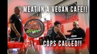 COOKING STEAK IN VEGAN RESTAURANT cops called [upl. by Suirred593]