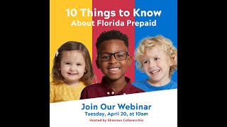 College Savings Simplified 10 Things to Know About Florida Prepaid [upl. by Htebaile]