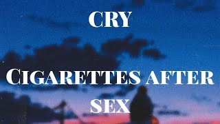 Cry  Cigarette After lyrics [upl. by Zink]