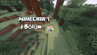 Köye Yerleşmek  Minecraft Survival 1 Bölüm [upl. by Ingelbert]