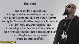 Tech N9ne  Snake Ya ft Krizz Kaliko Lyrics [upl. by Notnirb]