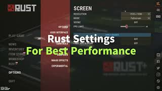 BEST Rust SETTINGS IN 2024 HIGHEST PERFORMANCE NO LAGGING NO CRASHINGRustSettings [upl. by Truman]