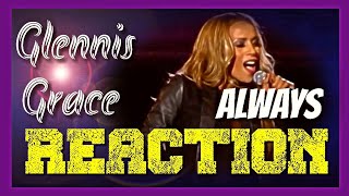 REACTION  Glennis Grace  Always  Bon Jovi   FROM ANOTHER DIMENSION GG 💜💜💜💜 [upl. by Unhsiv]