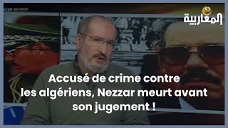 Accusé de crime contre les algériens Nezzar meurt avant son jugement [upl. by Simmie498]