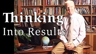 Bob Proctor Talks About Thinking Into Results [upl. by Aiseneg457]