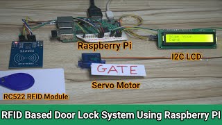 RFID Based Door Lock System Using Raspberry PI [upl. by Ahsak251]