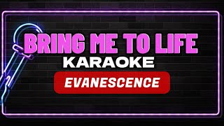 BRING ME TO LIFE  EVANESCENCE KARAOKE [upl. by Llehctim]