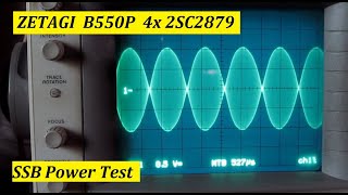 Zetagi B550P 4 x 2SC2879 SSB Power Test [upl. by Cherise]