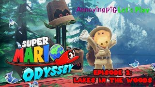 Annoying Pig 476 Annoying Pig Lets Play  Super Mario Odyssey Episode 2 Lake in The Woods [upl. by Airretnahs]