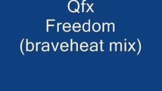 Qfxfreedombraveheart mix [upl. by Fania]