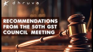 Recommendations from the 50th GST Council Meeting [upl. by Ahsiki]