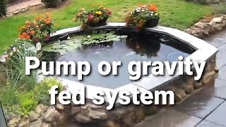 Koi pond filtration Pump or gravity fed [upl. by Oiratno758]