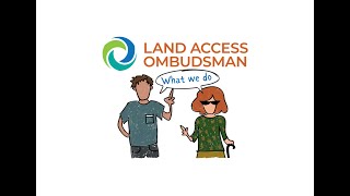 Land Access Ombudsman  What we do [upl. by Byran972]