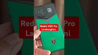 Redmi K80 Pro Lamborghini  ريدمي كي 80 برو لامبورجيني [upl. by Thibaud]