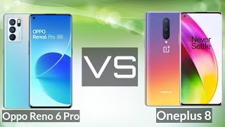 Oppo reno 6 Pro vs Oneplus 8 Full comparison [upl. by Gross186]