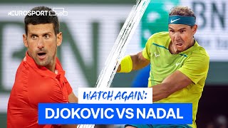 Relive Blockbuster 2022 QuarterFinal Between Djokovic amp Nadal  RolandGarros  Eurosport Tennis [upl. by Polish407]