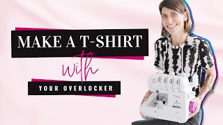 Make a tshirtusing ONLY your serger [upl. by Fariss286]