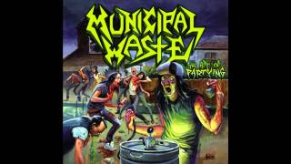 Municipal Waste  The Art Of Partying Full Album [upl. by Jemie]