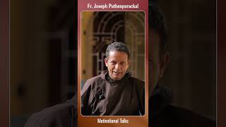 Fr Joseph Puthenpurackal  Motivational Talks frjosephputhenpurackal shorts puthenpurackalachan [upl. by Esinek279]