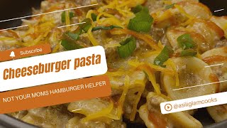 Cheeseburger pasta  aka not your moms hamburger helper [upl. by Wescott]