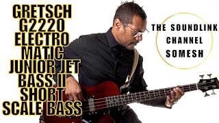 GRETSCH G2220 ELECTROMATIC JUNIOR JET BASS II SHORT SCALE BASS  GREAT BEGINNER BASS GRETSCH BASS [upl. by Portland]