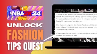 How To Unlock NBA 2K24 SGA Fashion Tips Quest  Complete Guide [upl. by Arahs]