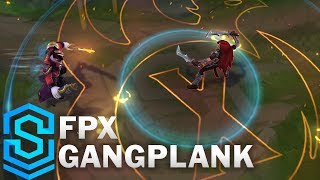 FPX Gangplank Skin Spotlight  League of Legends [upl. by Isabeau]