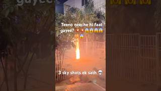 3 big size sky shots ek ek sath jala diye 💀💥diwali anil trending firstvlog boom like funny [upl. by Emerej648]