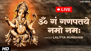 🔴 LIVE  Om Gan Ganpataye  ॐ गं गणपतये नमो नमः  Popular Ganesh Mantra [upl. by Delaney]