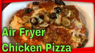 How to Make Air Fryer Chicken Pizza  NO CRUST  LOW CARB [upl. by Ayrotal746]