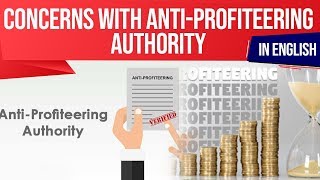 National Anti Profiteering Authority how it works NAAs issues amp solutions Current Affairs 2019 [upl. by Cardon]