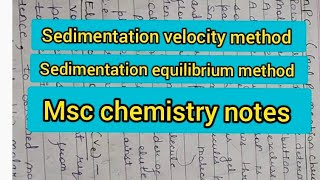 sedimentation method  sedimentation velocity and equilibrium method  msc notes [upl. by Fons82]