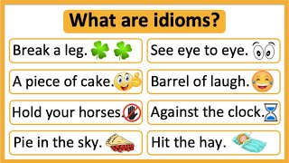 What are idioms 🤔  Idioms in English  Learn with examples [upl. by Ahsiemak]