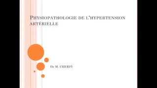 PHYSIOPATHOLOGIE l’hypertension artérielle [upl. by Hpejsoj]