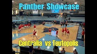 Panther Showcase Centralia Orphans vs Teutopolis Wooden Shoes [upl. by Gianna]